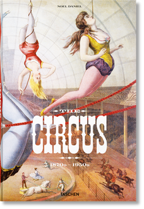 CIRCUS 1870S-1950S